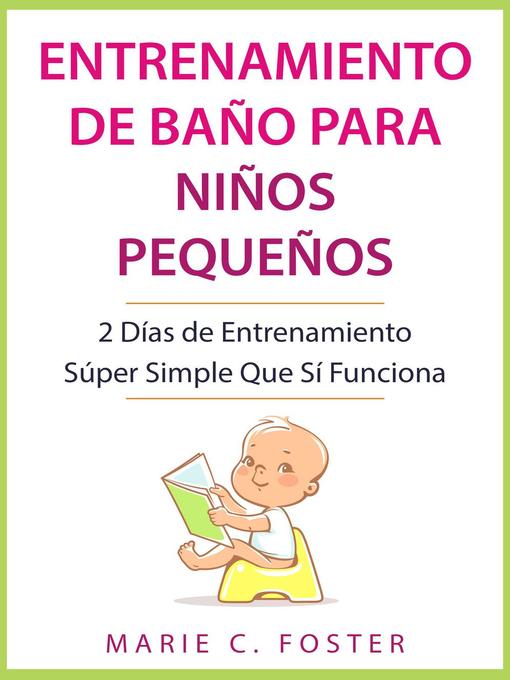 Cover image for Entrenamiento de Baño para Niños Pequeños